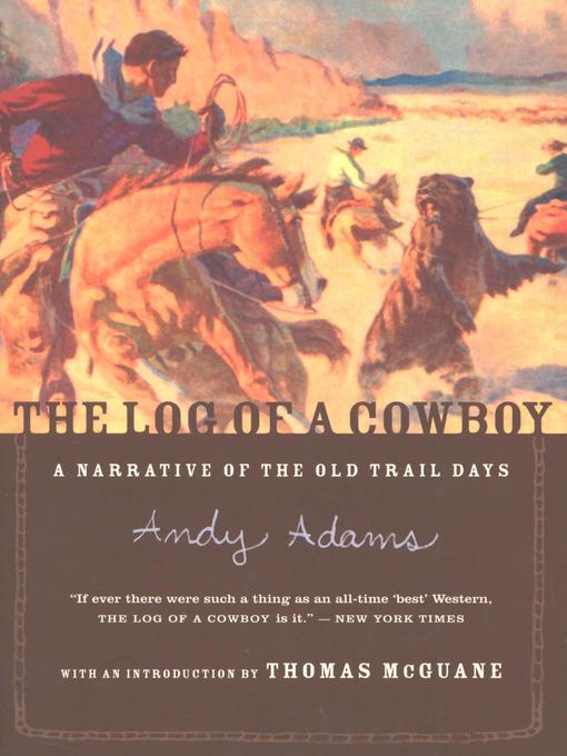Title details for The Log of a Cowboy by Andy Adams - Available